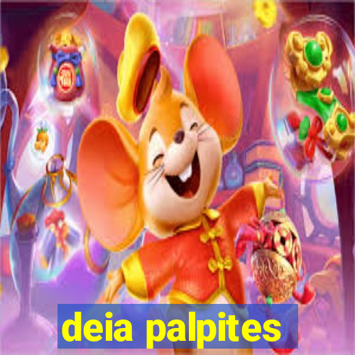 deia palpites